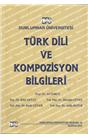 Türk Dili Ve Kompozisyon Bilgileri (İkinci El)