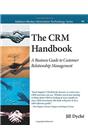 The Crm Handbook-A Business Guide To Customer Relationship Management (Birinci Baskı) (İkinci El)