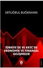 Türkiye De Ve Kktc De Ekonomik Ve Finansal Gelişmeler