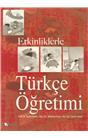 Etkinliklerle Türkçe Öğretimi (2006)(İkinci El)