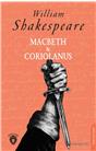 Macbeth & Coriolanus