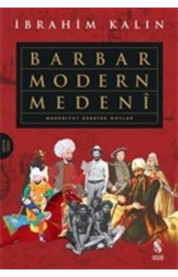 Barbar Modern Medeni (Ciltli) (İkinci El)