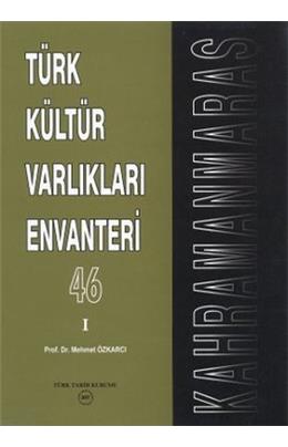 Türk Kültür Varlıkları Envanteri Kahramanmaraş 1. Cilt (İkinci El)