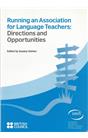 Running An Association For Language And  Teachers(2011)(İkinci El)(Stokta 1 Adet Var)