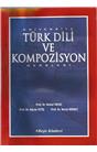 Türk Dili Ve Kompozisyon Dersleri(2013)(İkinci El)(Stokta 1 Adet Var)