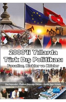 2000´Li Yıllarda Türk Dış Politikası (İkinci El)(Stokta 1 Adet)