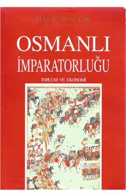 Osmanlı İmparatorluğu Toplum Ve Ekonomi (2009) (İkinci El) (Stokta 1 Adet)