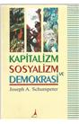 Kapitalizm Sosyalizm Ve Demokrasi (2007) (İkinci El) (Stokta 1 Adet)