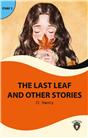 The Last Leaf And Other Stories Stage 2  İngilizce Hikaye  (Alıştırma Ve Sözlük İlaveli)