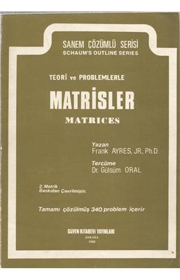 Sanem Serisi Teori Ve Problemlerle Matrisler (1980) (İkinci El) (Stokta 1 Adet)