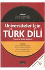 Üniversiteler İçin Türk Dili (Yazılı Ve Sözlü Anlatım)(İkinci El)(2. Baskı)(Stokta Bir Adet)
