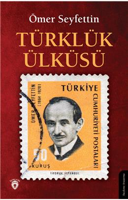 Türklük Ülküsü Unutturmadıklarımız Serisi