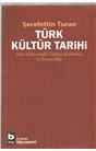 Türk Kültür Tarihi (İkinci El) (Stokta 1 Adet) ( 8.Baskı)