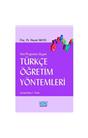 Türkçe Öğretim Yöntemleri (İkinci El) (Stokta 1 Adet)