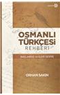 Osmanlı Türkçesi Rehberi (İkinci El) (1.Baskı) (Stokta 1 Adet)
