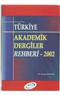 Türkiye Akademik Dergiler Rehberi 2002 (İkinci El) (Stokta 1 Adet)