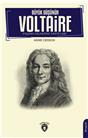 Büyük Düşünür Voltaire Yaşamı Felsefesi Yapıtları Biyografi