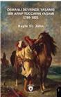 Osmanlı Devrinde Yaşamış Bir Arap Tüccarın Yaşamı 1789-1821