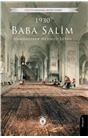 Baba Salim 1930 Biyografi Unutturmadıklarımız Serisi