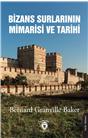 Bizans Surlarının Mimarisi Ve Tarihi 1910