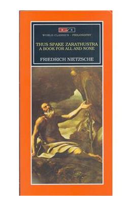 Thus Spake Zarathustra A Book For All And None