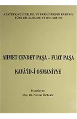 Ahmet Cevdet Paşa Fuat Paşa Kavaidi Osmaniye