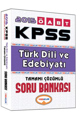 Yediiklim 2015 Kpss Öabt Türk Dili Ve Edebiyatı Çözümlü Soru Bankası