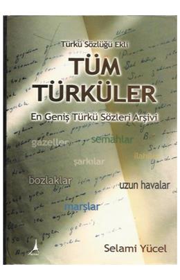Tüm Türküler (En Geniş Türkü Sözleri Arşivi)