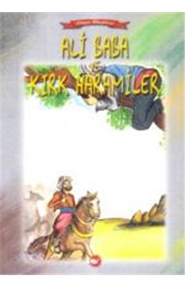 Ali Baba Ve Kırk Haramiler (Çocuk Kitapları)