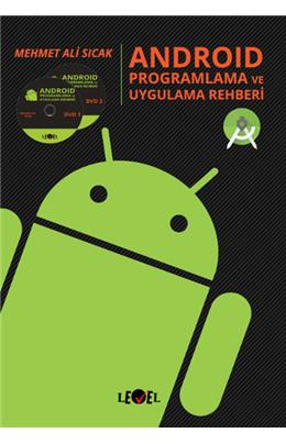 Android Programlama Ve Uygulama Rehberi