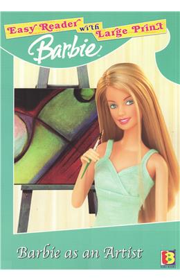 Easy Reader With Large Print Barbie As An Artist