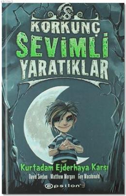 Korkunç Sevimli Yaratıklar - 2 Kurt Adam Ejderhaya