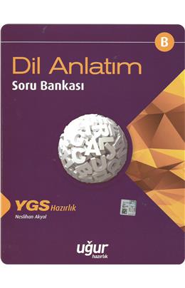 Uğur Hazırlık Ygs Dil Ve Anlatım Soru Bankası B