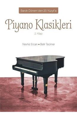 Barok Dönem’Den 20. Yüzyıl’A Piyano Klasikleri 2.