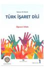 Türk İşaret Dili Öğrenci Kitabı (İkinci El)