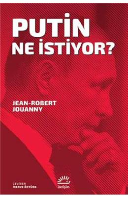 Putin Ne İstiyor?