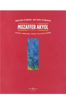 Muzaffer Akyol Retrospektif