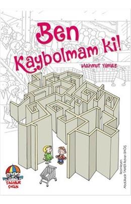 Ben Kaybolmam Ki!