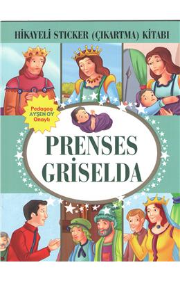 Prenses Griselda Hikayeli Stıcker (Çıkartma) Kitabı