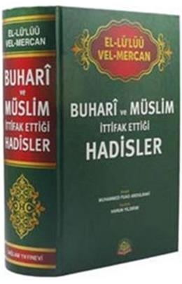 El-Lü´Lüü Vel-Mercan Buhari Ve Müslim İttifak Ettiği Hadisler (İkinci El)