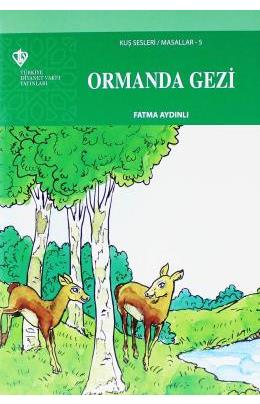 Ormanda Gezi
