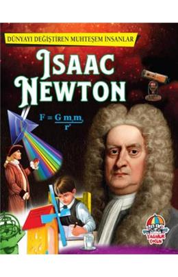İsaac Newton - Dünyayı Değiştiren Muhteşem İnsanla