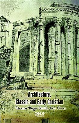 Architecture Classic And Early Christian