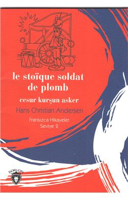 Cesur Kurşun Asker Fransızca Hikayeler Stage 2