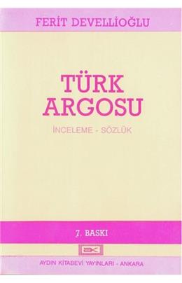 Türk Argosu İnceleme Sözlük