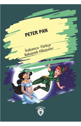 Peter Pan (Peter Pan) İtalyanca Türkçe Bakışımlı Hikayeler