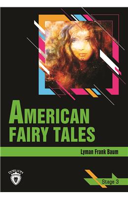 American Fairy Tales Stage 3 (İngilizce Hikaye)