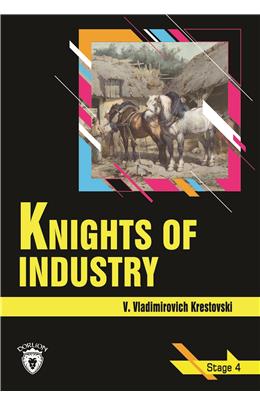 Knights Of Industry Stage 4 (İngilizce Hikaye)