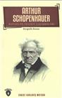 Arthur Schopenhauer Hayatı Ve Felsefi Çalışmaları Biyografi
