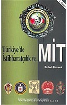 Türkiyede İstihbaratçılık Ve Mit (İkinci El)